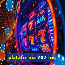 plataforma 207 bet